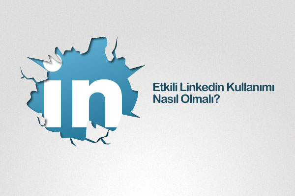 linkedin kullanımı